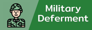 military-deferment